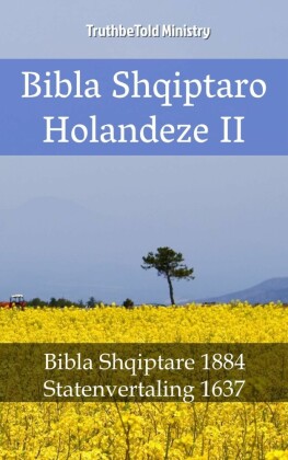 Bibla Shqiptaro Holandeze II