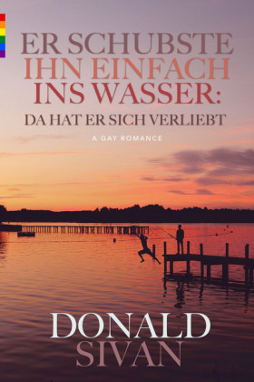 Er schubste ihn enfach ins Wasser...