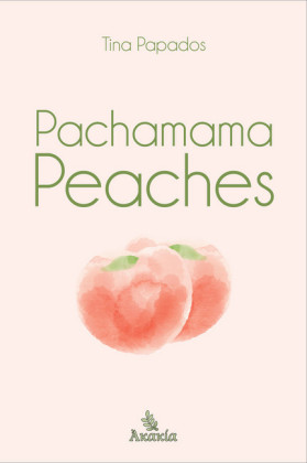 Pachamama Peaches