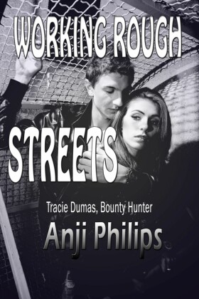Working Rough Streets