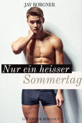 Nur ein heisser Sommertag