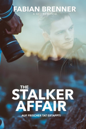 The Stalker Affair (Gay Romance)