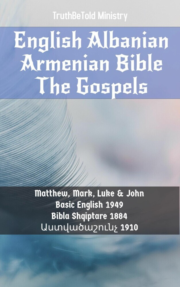 English Albanian Armenian Bible - The Gospels main product photo