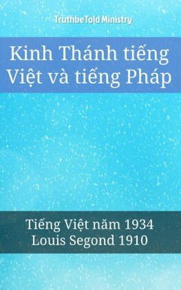 Kinh Thánh ti_ng Vi_t và ti_ng Pháp