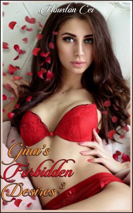 Gina's Forbidden Desires 3