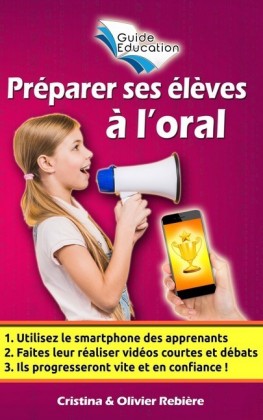 Préparer ses élèves à l'oral