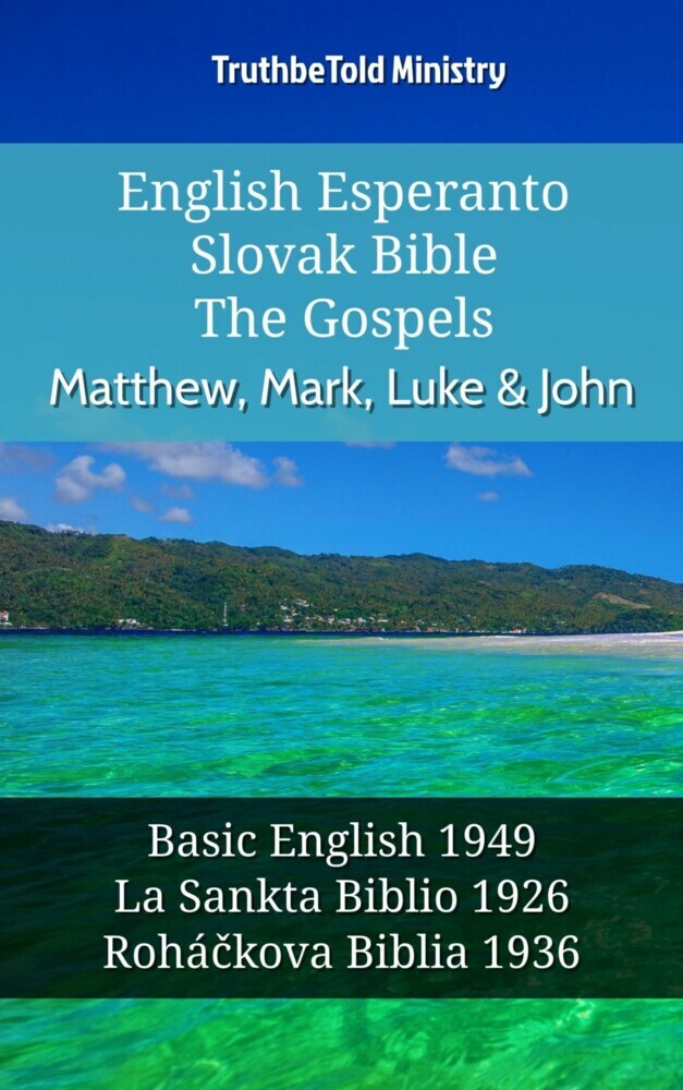 English Esperanto Slovak Bible - The Gospels - Matthew, Mark, Luke & John main product photo