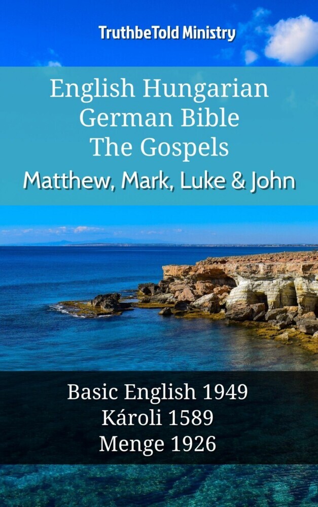 English Hungarian German Bible - The Gospels - Matthew, Mark, Luke & John main product photo