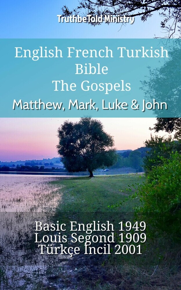 English French Turkish Bible - The Gospels - Matthew, Mark, Luke & John main product photo
