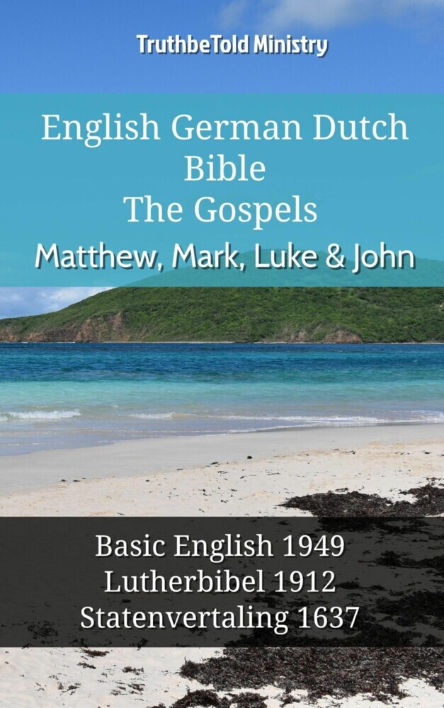 English German Dutch Bible - The Gospels - Matthew, Mark, Luke & John main product photo