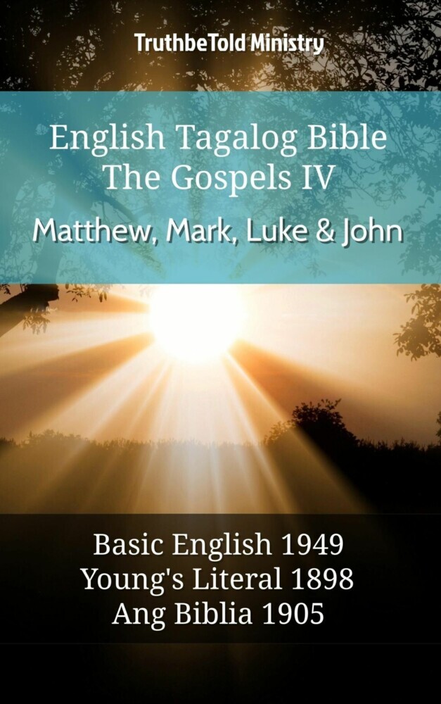 English Tagalog Bible - The Gospels IV - Matthew, Mark, Luke & John main product photo