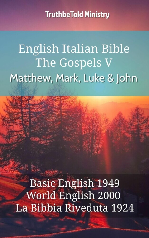 English Italian Bible - The Gospels V - Matthew, Mark, Luke and John main product photo