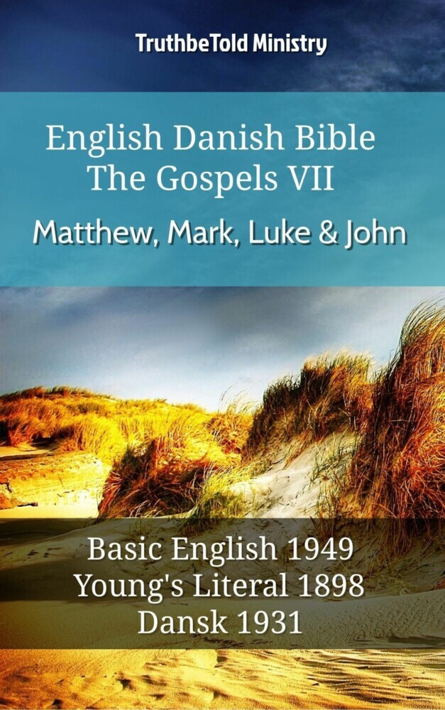 English Danish Bible - The Gospels VII - Matthew, Mark, Luke & John main product photo