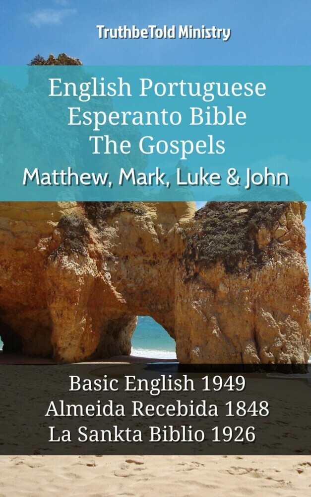 English Portuguese Esperanto Bible - The Gospels - Matthew, Mark, Luke & John main product photo