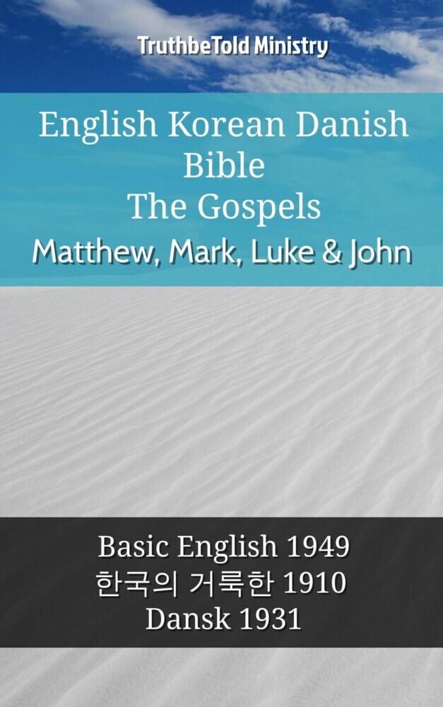 English Korean Danish Bible - The Gospels - Matthew, Mark, Luke & John main product photo