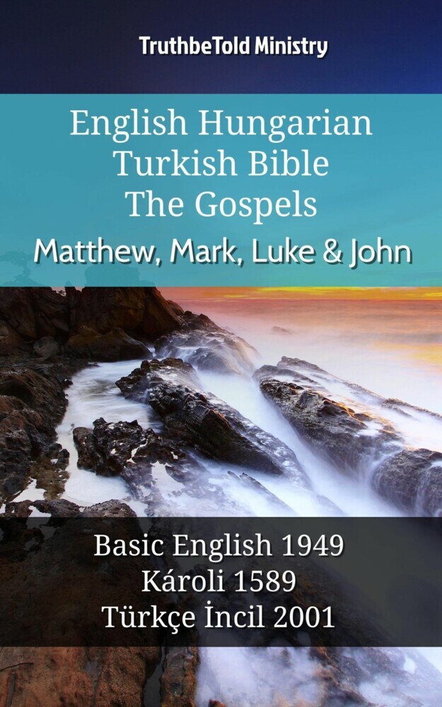 English Hungarian Turkish Bible - The Gospels - Matthew, Mark, Luke & John main product photo