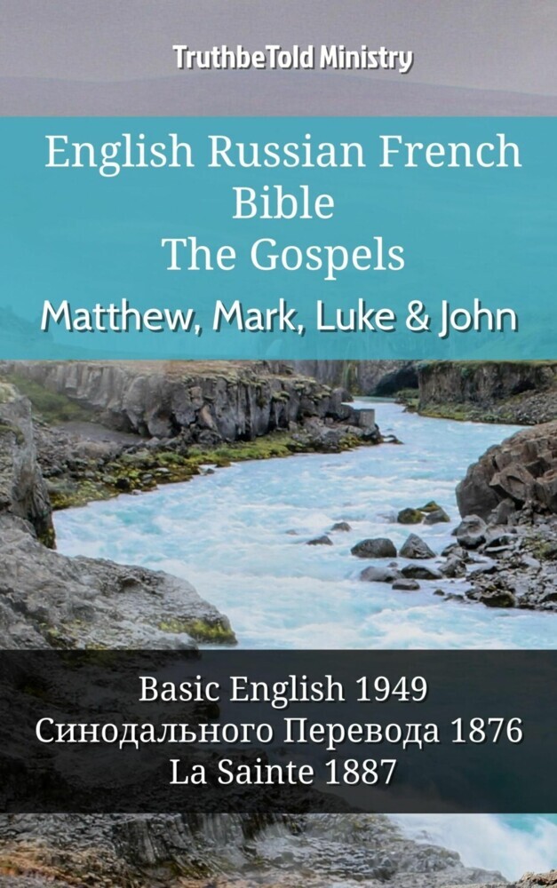 English Russian French Bible - The Gospels - Matthew, Mark, Luke & John main product photo