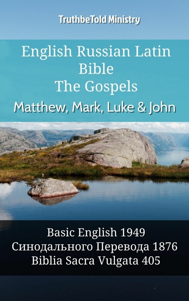 English Russian Latin Bible - The Gospels - Matthew, Mark, Luke & John main product photo