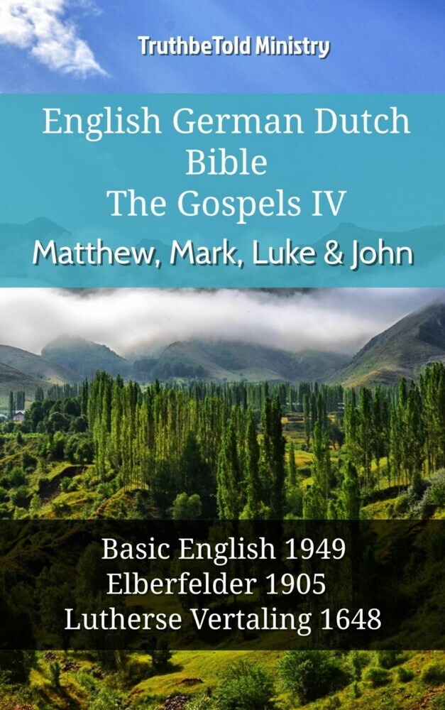 English German Dutch Bible - The Gospels IV - Matthew, Mark, Luke & John main product photo