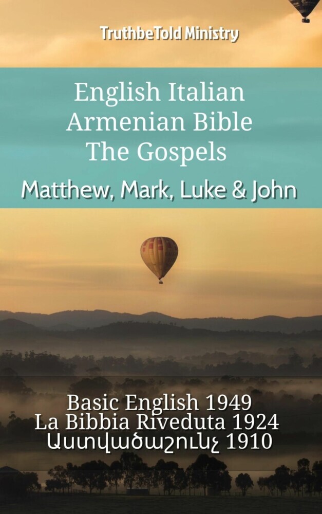 English Italian Armenian Bible - The Gospels - Matthew, Mark, Luke & John main product photo