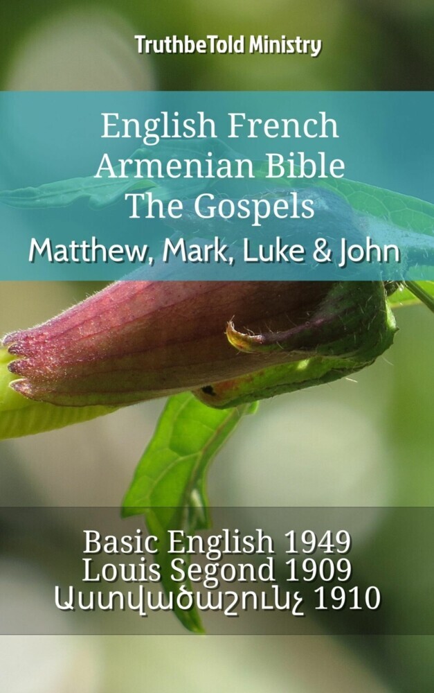 English French Armenian Bible - The Gospels - Matthew, Mark, Luke & John main product photo
