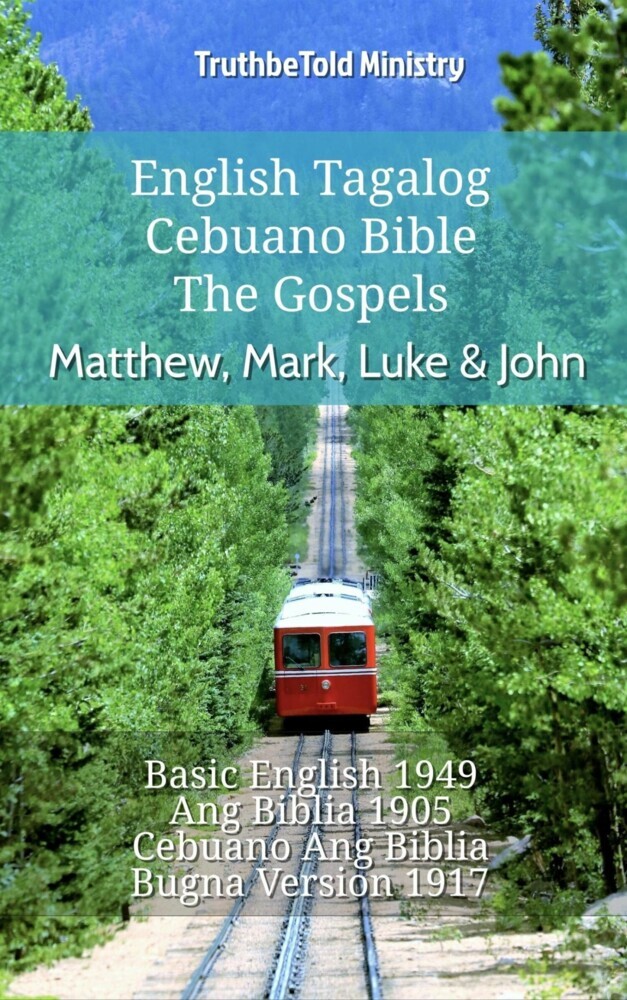 English Tagalog Cebuano Bible - The Gospels - Matthew, Mark, Luke & John main product photo
