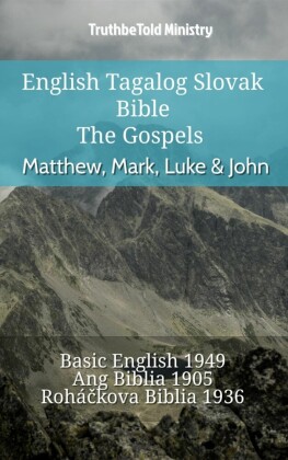 English Tagalog Slovak Bible - The Gospels - Matthew, Mark, Luke & John