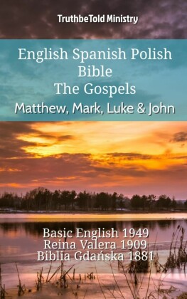 English Spanish Polish Bible - The Gospels - Matthew, Mark, Luke & John