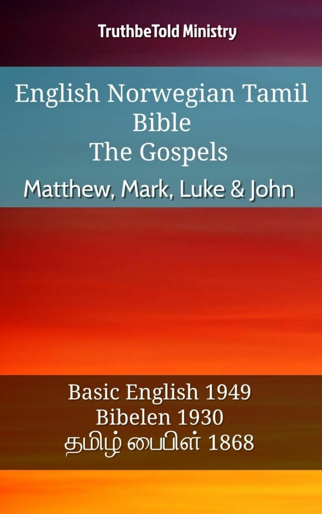 English Norwegian Tamil Bible - The Gospels - Matthew, Mark, Luke & John main product photo