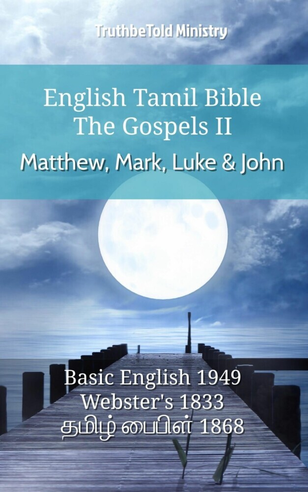 English Tamil Bible - The Gospels II - Matthew, Mark, Luke and John main product photo