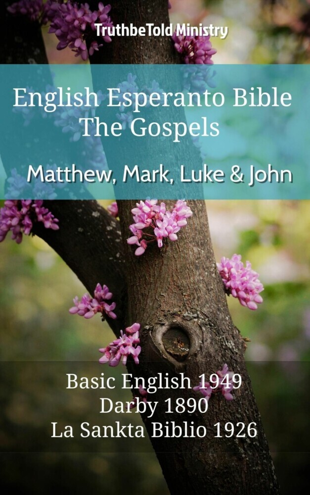 English Esperanto Bible - The Gospels - Matthew, Mark, Luke and John main product photo