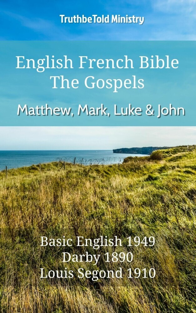 English French Bible - The Gospels - Matthew, Mark, Luke and John main product photo