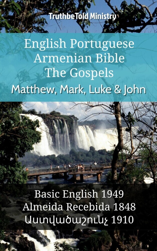 English Portuguese Armenian Bible - The Gospels - Matthew, Mark, Luke & John main product photo