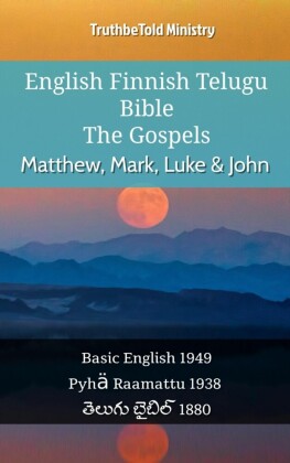 English Finnish Telugu Bible - The Gospels - Matthew, Mark, Luke & John