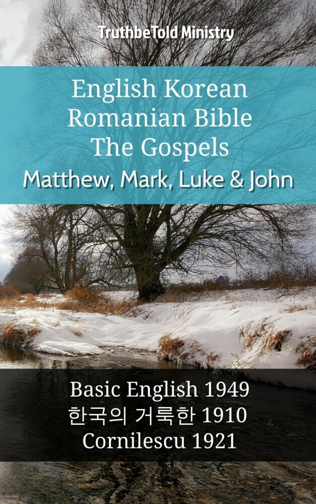 English Korean Romanian Bible - The Gospels - Matthew, Mark, Luke & John main product photo