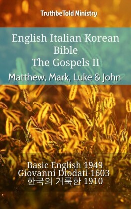English Italian Korean Bible - The Gospels II - Matthew, Mark, Luke & John