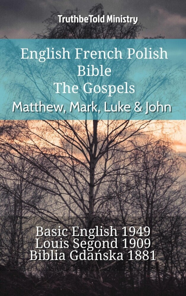 English French Polish Bible - The Gospels - Matthew, Mark, Luke & John main product photo