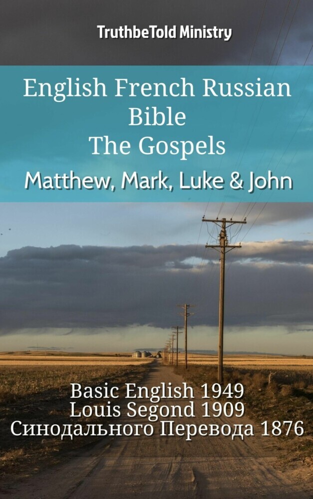 English French Russian Bible - The Gospels - Matthew, Mark, Luke & John main product photo