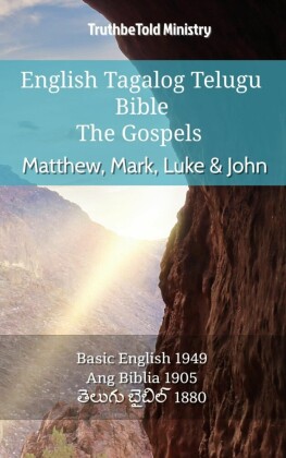 English Tagalog Telugu Bible - The Gospels - Matthew, Mark, Luke & John