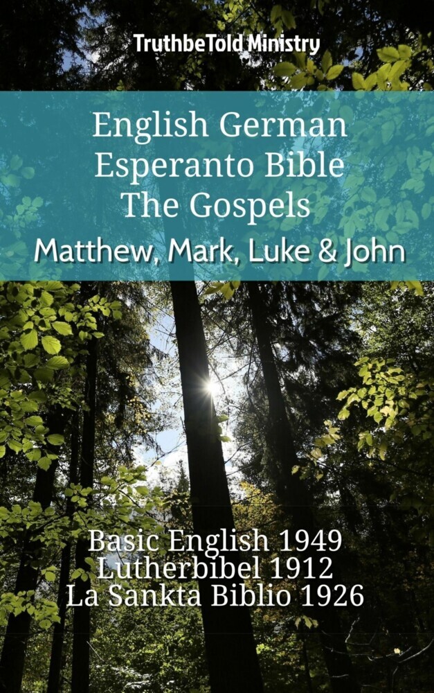 English German Esperanto Bible - The Gospels - Matthew, Mark, Luke & John main product photo
