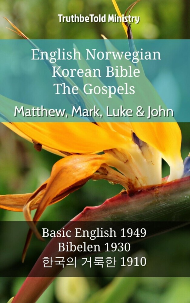 English Norwegian Korean Bible - The Gospels - Matthew, Mark, Luke & John main product photo