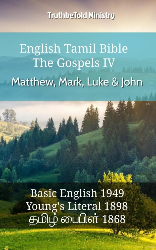 English Tamil Bible - The Gospels IV - Matthew, Mark, Luke & John main product photo
