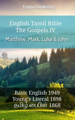 English Tamil Bible - The Gospels IV - Matthew, Mark, Luke & John