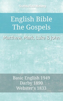 English Bible - The Gospels - Matthew, Mark, Luke and John