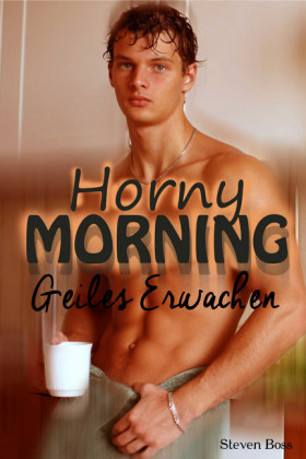 Horny Morning - Geiles Erwachen
