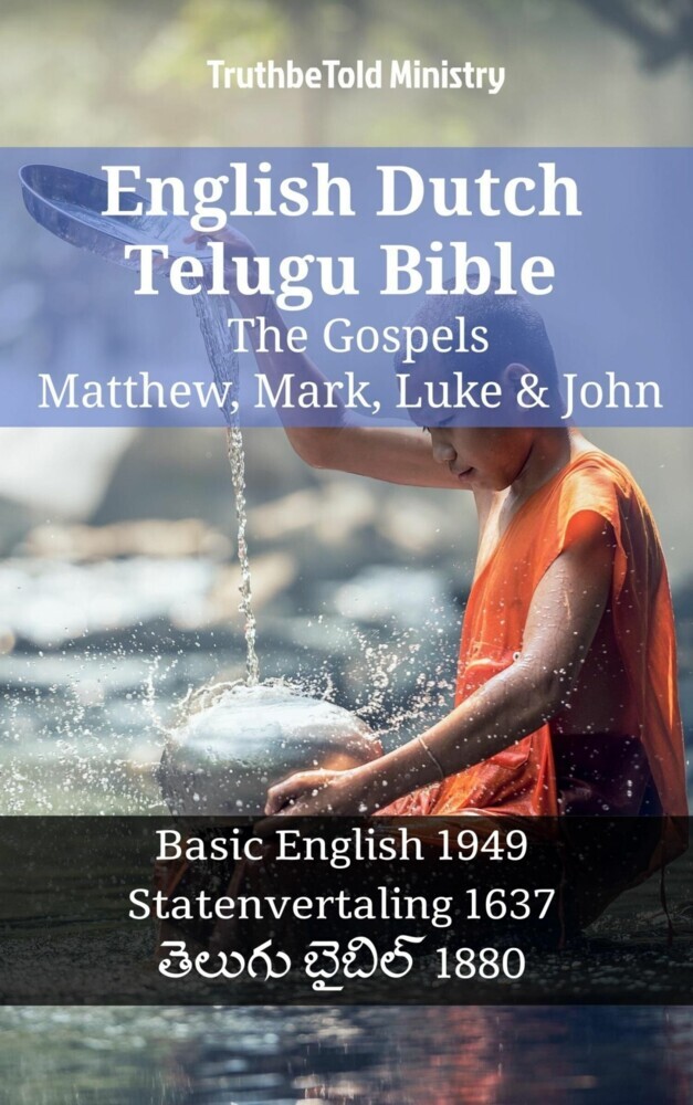 English Dutch Telugu Bible - The Gospels - Matthew, Mark, Luke & John main product photo