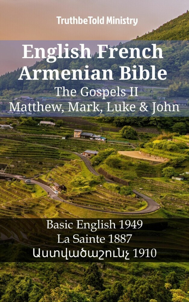 English French Armenian Bible - The Gospels II - Matthew, Mark, Luke & John main product photo