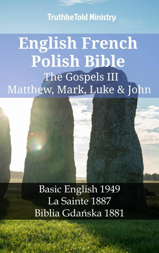 English French Polish Bible - The Gospels III - Matthew, Mark, Luke & John main product photo
