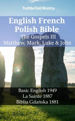 English French Polish Bible - The Gospels III - Matthew, Mark, Luke & John