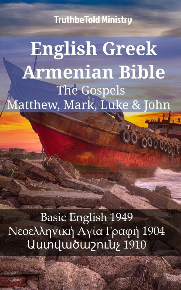 English Greek Armenian Bible - The Gospels - Matthew, Mark, Luke & John main product photo